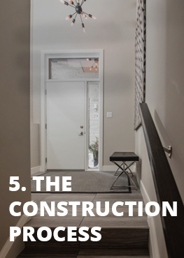 The construction process