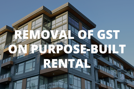 Removal of GST on Purpose-Built Rental